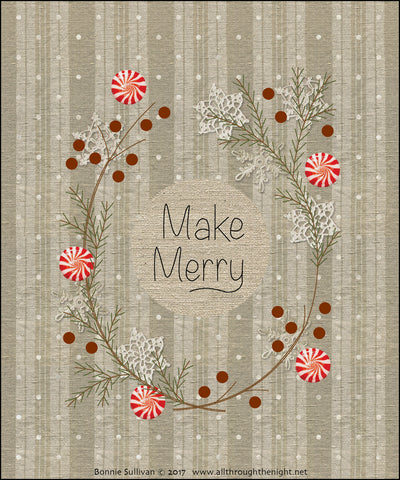 F1732 - Make Merry (December) Preprinted Fabric