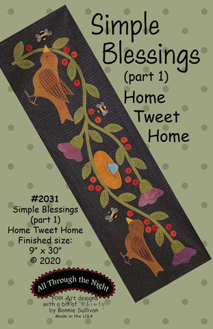 #2031 Simple Blessings "Home Tweet Home" Part #1