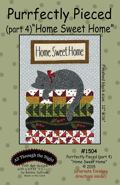 1504 - Purrfectly Pieced "Home Sweet Home" (part 4)